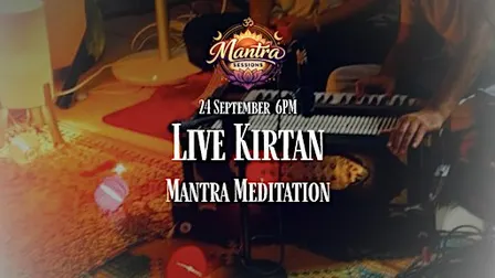 Live Kirtan & Mantra Meditation