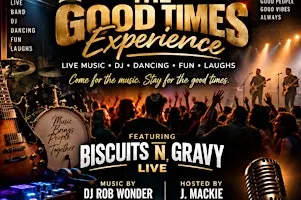 The Good Times Experience