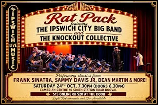 Rat Pack - featuring Ipswich City Big Band