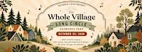 Whole Village Song Circle