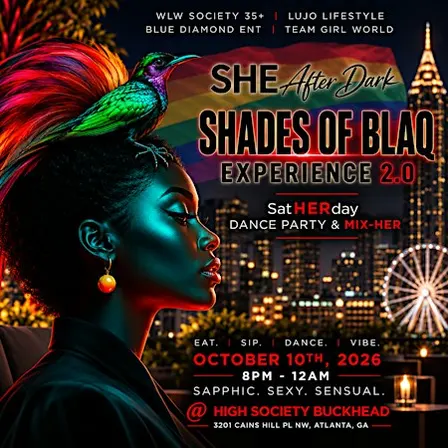 SHE After Dark Dance Party & Mix-HER SHADES OF BlaQ Edition 2.0