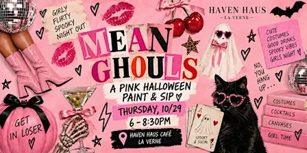 MEAN GHOULS - Paint & Sip Event at Haven Haus (LA VERNE)