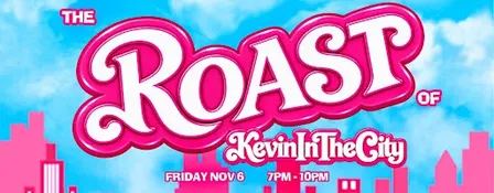The Roast Of Kevininthecity