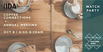 Eastern Iowa CC | Coffee Connections + Annual Meeting Watch Party
