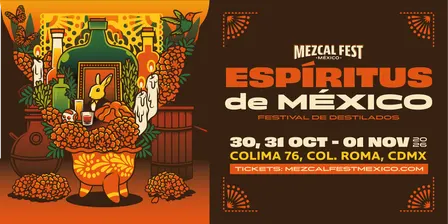 MEZCAL FEST • ESPÍRITUS DE MÉXICO 2026