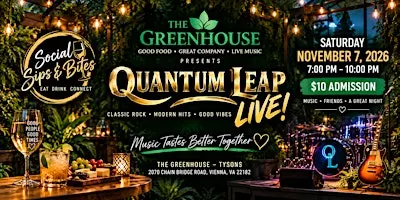 SSB Goes Big: Quantum Leap Live at The Greenhouse!