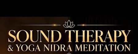 Wellness Wednesday Sound Therpay and Yoga Nidra Meditation