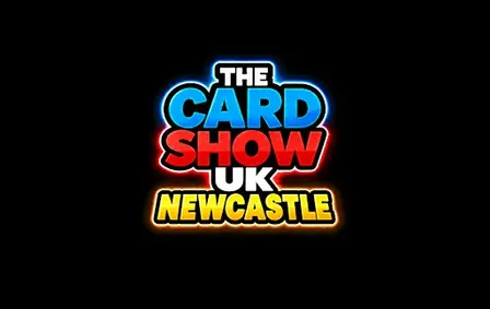 The Card Show UK - NEWCASTLE