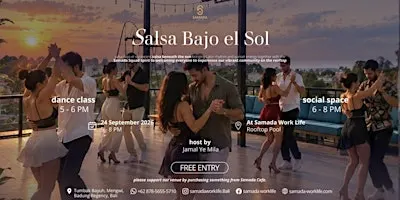 Salsa Bajo el Sol - Dance Class & Social Night