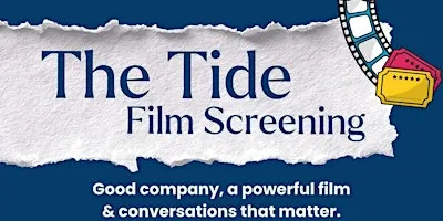 The Tide - Film Screening