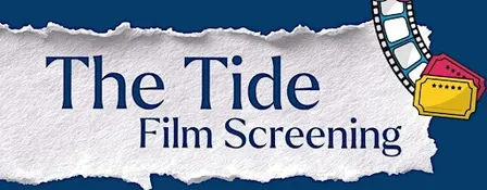 The Tide - Film Screening