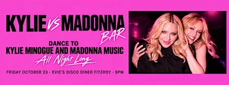 KYLIE vs MADONNA Bar - Melbourne