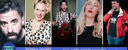 CRAWLEY COMEDY CLUB with JONNY AWSUM & JULIAN DEANE!