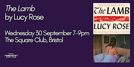 Bristol Feminist Book Club - 'The Lamb' by Lucy Rose