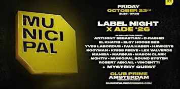 Municipal Label Night x ADE '26