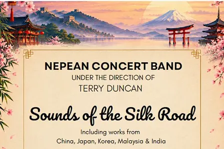 Sounds of the Silk Road - The Nepean Concert Band