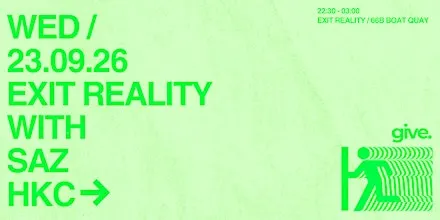 EXIT REALITY with SAZ & HKC