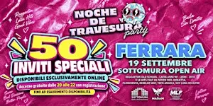 Noche de Travesura Ferrara · 50 Inviti Speciali