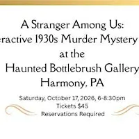 A Stranger Among Us: A Gatsby Era Interactive Murder Mystery
