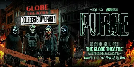 Los Angeles: THE PURGE - Halloween Costume Party @ The Globe Theatre [18+]