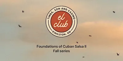 Foundations of Cuban Salsa II