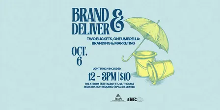 Brand & Deliver - Two Buckets, One Umbrella: Branding & Marketing