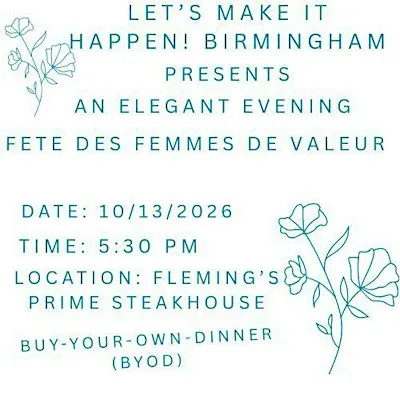 Let's Make It Happen! Trussville Salutes Fete des Femmes de Valeur