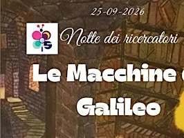 Le Macchine Galileiane raccontano storie