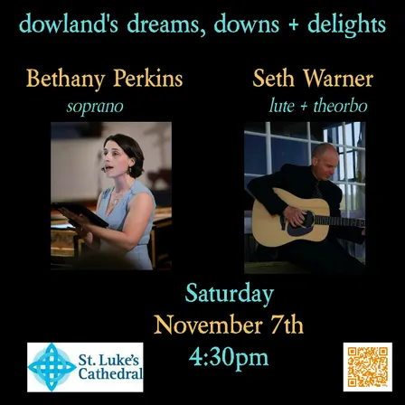 DOWLAND'S DREAMS, DOWNS + DELIGHTS