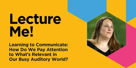 Lecture Me! Music, Language, and the Developing Brain