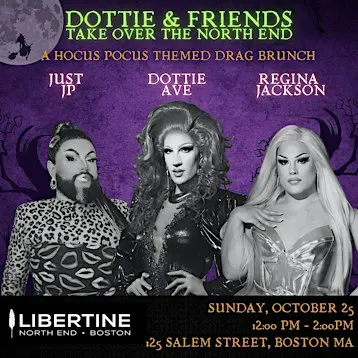 DOTTIE & FRIENDS TAKE OVER THE NORTH END