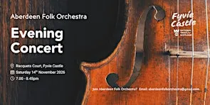 Aberdeen Folk Orchestra - Concert at The Racquets Court, Fyvie Castle