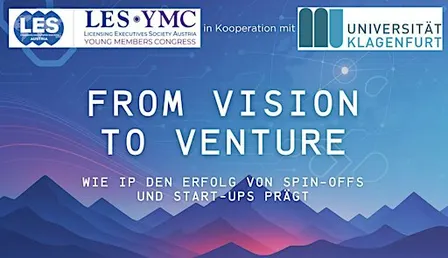 From Vision to Venture - Wie IP den Erfolg von Spin-offs &Start-Ups prägt