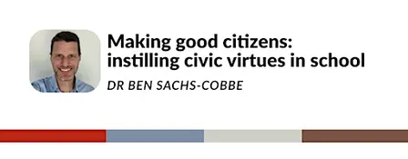 Making good citizens: instilling civic virtues in school