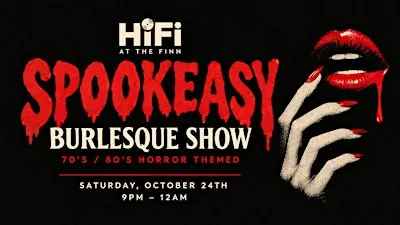 HiFi Spookeasy Burlesque Show Night 1