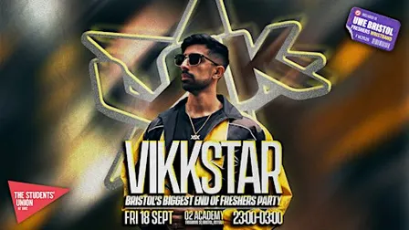 UWE Bristol Official Freshers | Vikkstar