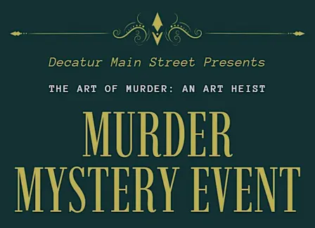 The Art of Murder, Murder Mystery Event