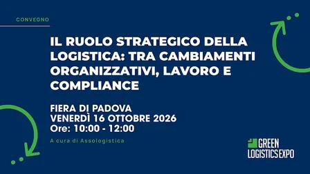 Il ruolo strategico della logistica