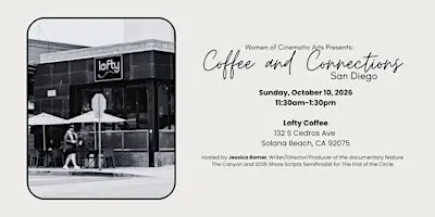 Coffee and Connections - San Diego