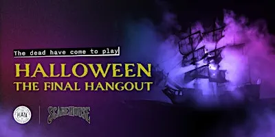 THE FINAL HANGOUT