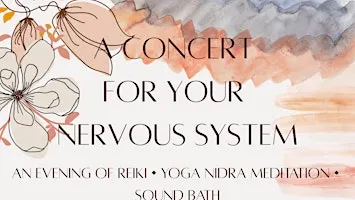 A Concert for Your Nervous System
