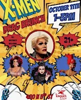 Tara Nicole’s X-Men Drag Brunch at The Eagle’s Dare