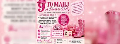 9 to Mahj: A Dolly Parton Pop-Up Social Play, Open & Guided