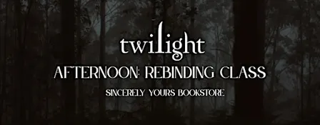 AFTERNOON CLASS: Twilight Rebind