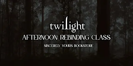 AFTERNOON CLASS: Twilight Rebind