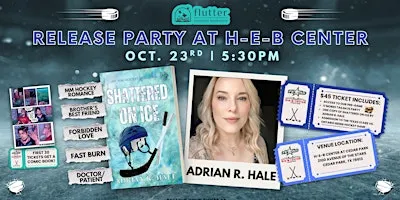 Adrian R. Hale’s Shattered On Ice Release Party @ HEB Center