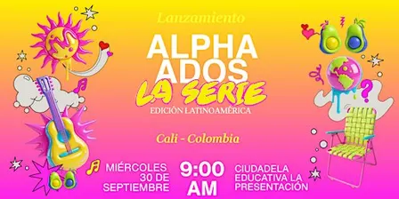 Lanzamiento Alpha Ados: La Serie Edición Latinoamérica | Cali
