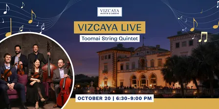 Vizcaya Live: Toomai String Quintet
