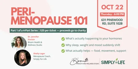 Peri-Menopause 101: Q&A Night — Simply Bloom Series, Part 1
