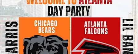 WELCOME TO ATLANTA CHICAGO DAY PARTY (DJ PHARRIS-LIL BANKHEAD) (SAT OCT 17)
